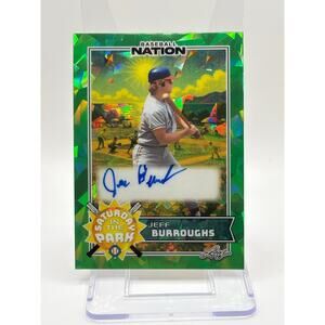 2025 Leaf Baseball Nation Jeff Burroughs Saturday Park Green Crystal Auto 2/5 SP
